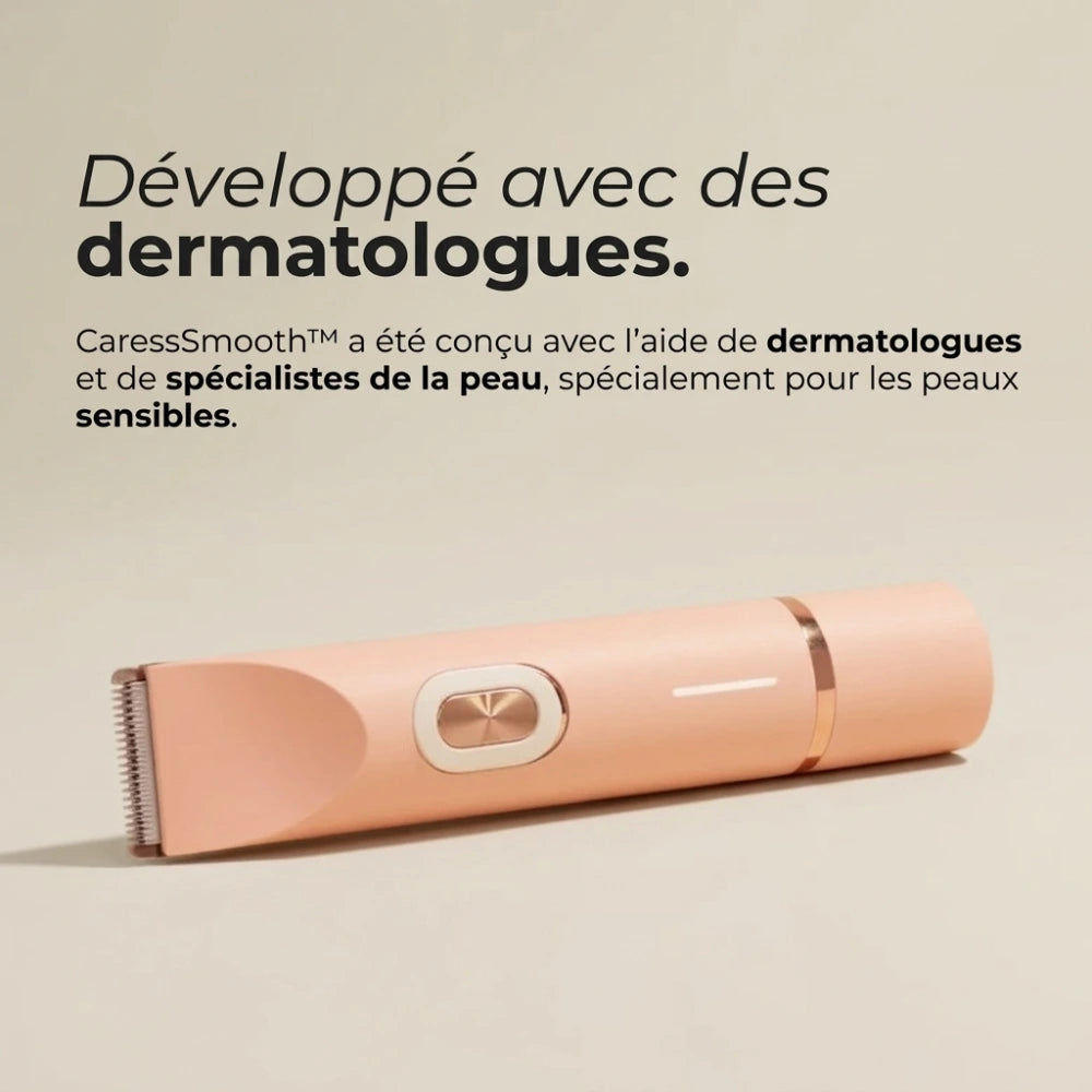 CaressSmooth™ - Enfin un rasage sans douleurs